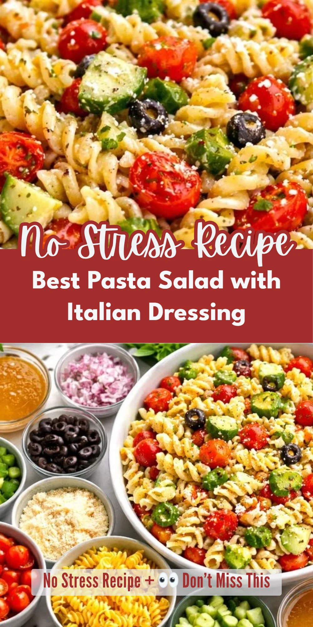 Best Pasta Salad with Italian Dressing