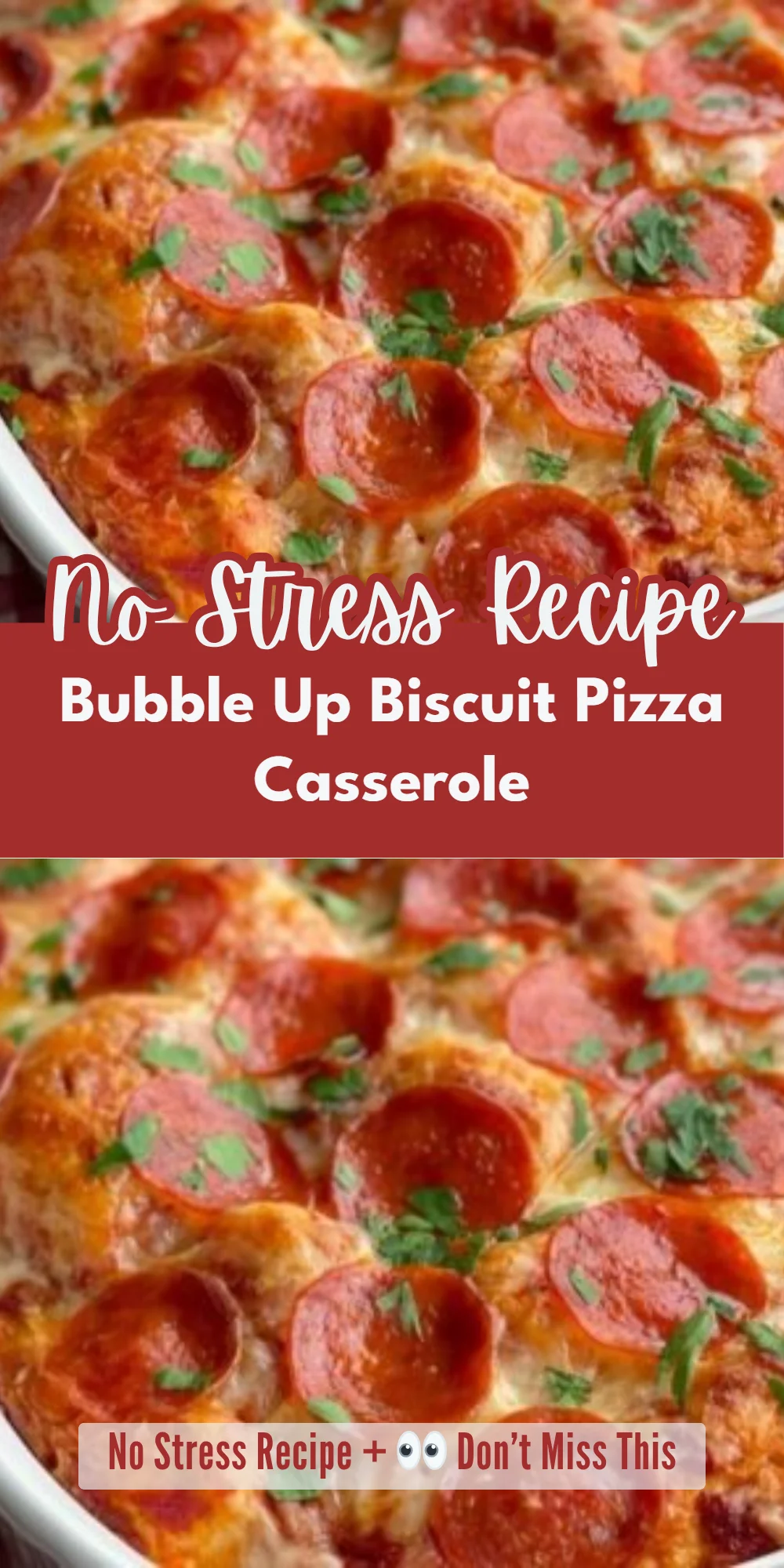 Bubble Up Biscuit Pizza Casserole
