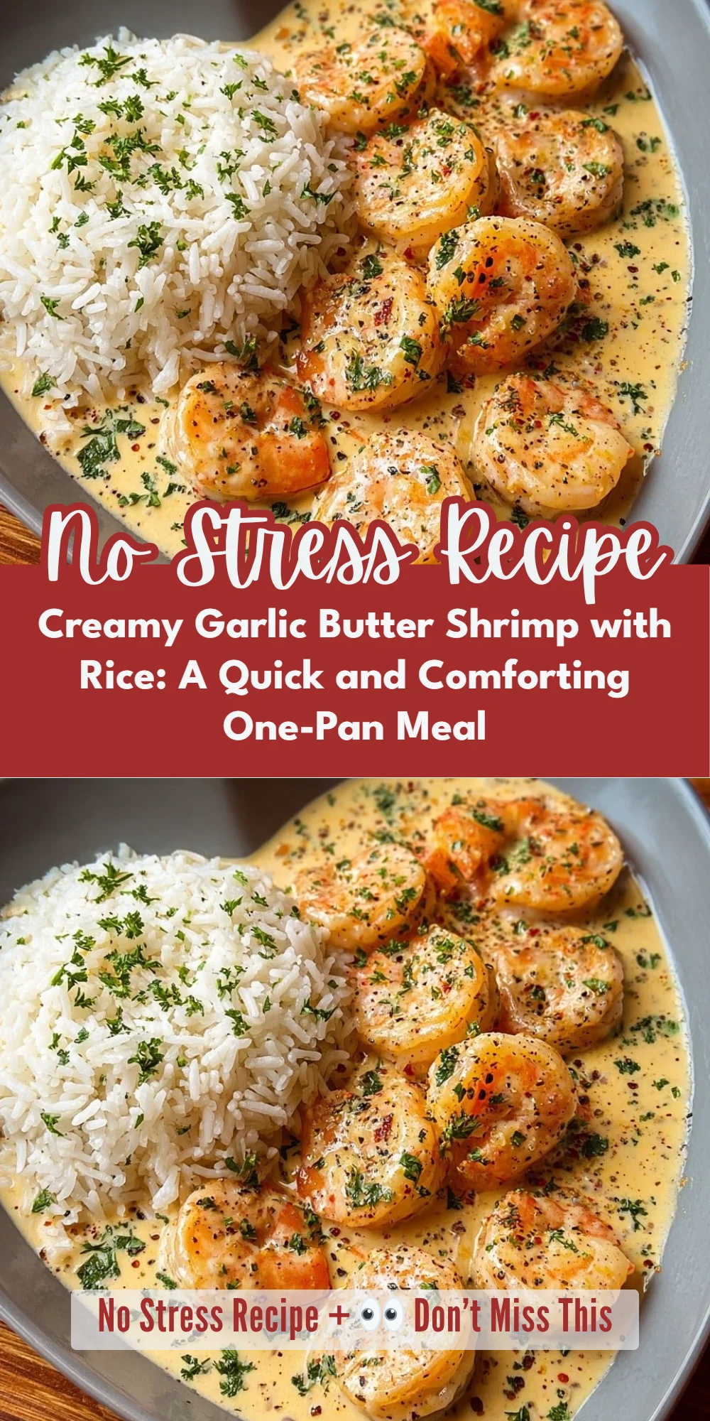 Creamy Garlic Butter Shrimp with Rice: A Quick and Comforting One-Pan Meal