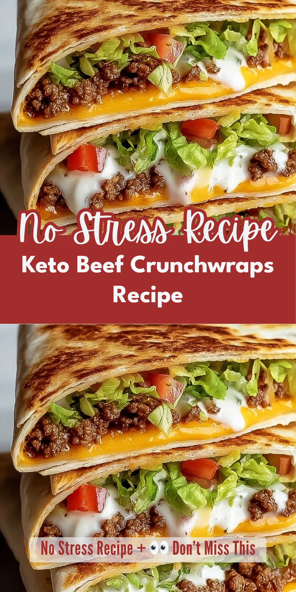 Keto Beef Crunchwraps Recipe