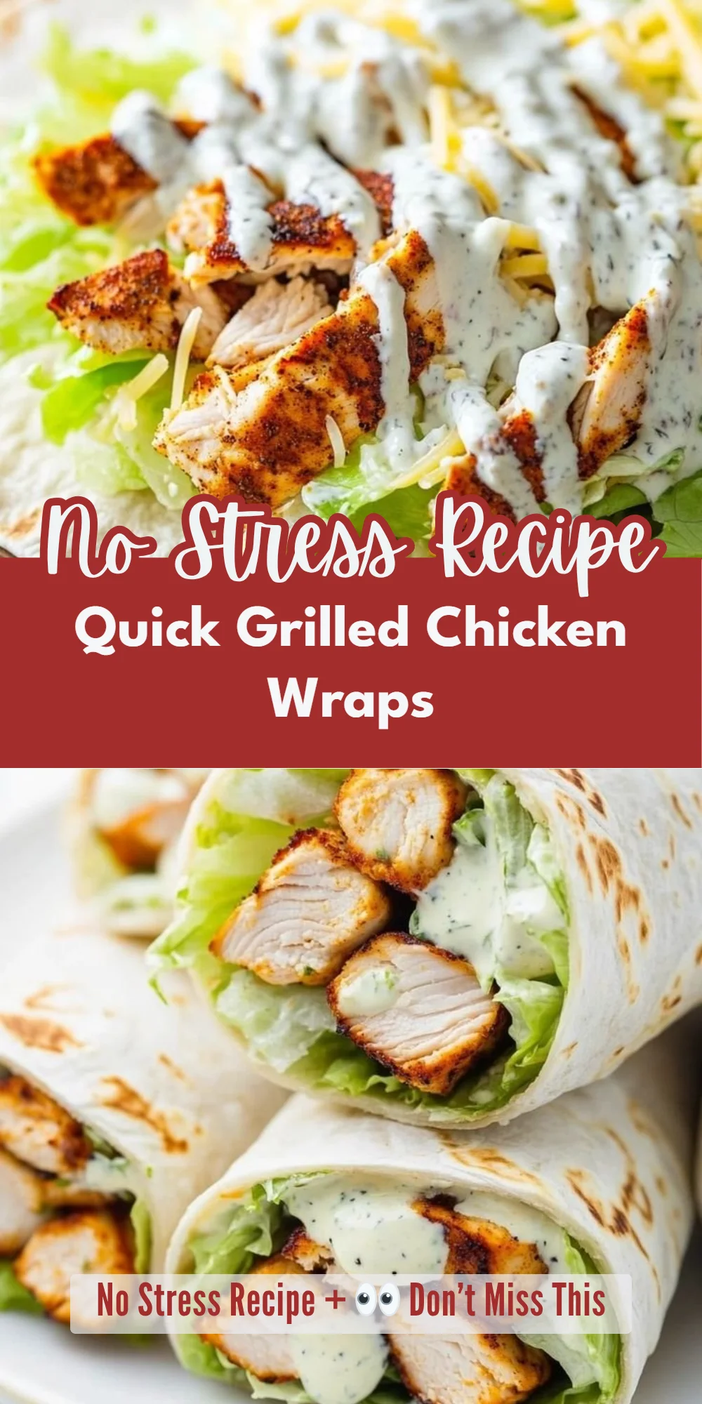 Quick Grilled Chicken Wraps