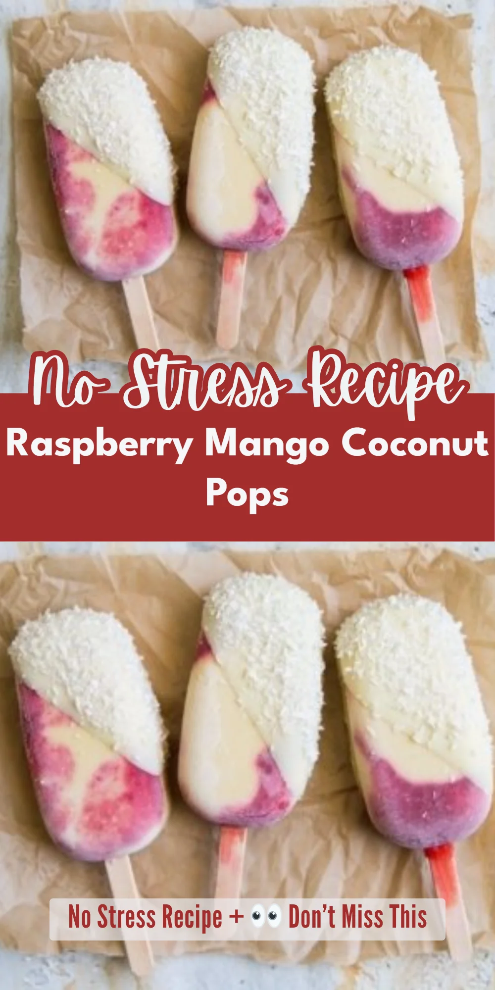 Raspberry Mango Coconut Pops