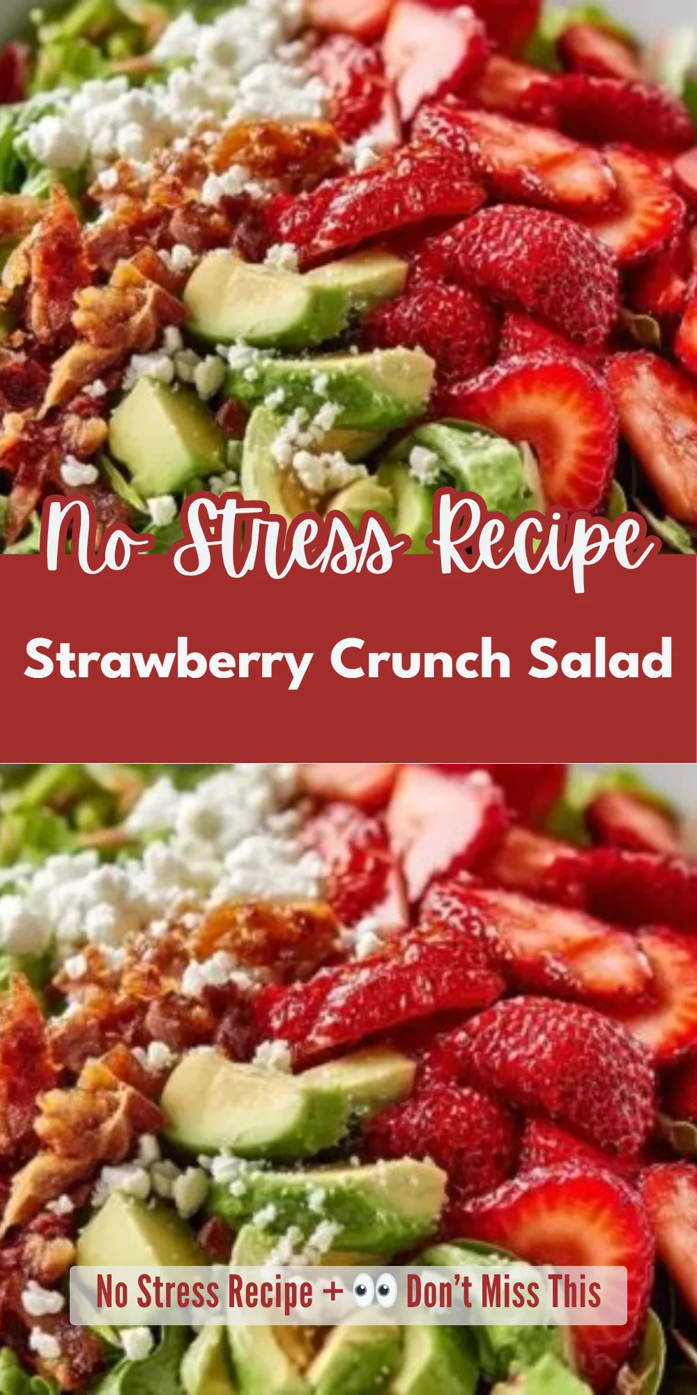 Strawberry Crunch Salad